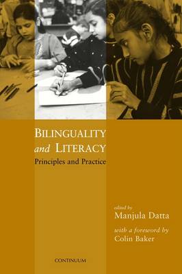 Bilinguality and Literacy: Principles and Practice