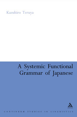 Systemic Functional Grammar of Japanese