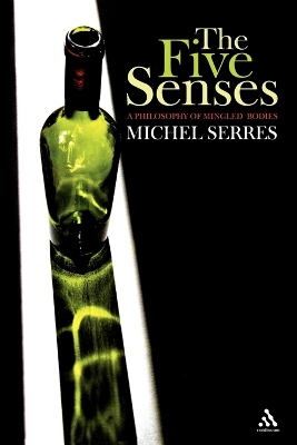 Five Senses: A Philosophy of Mingled Bodies