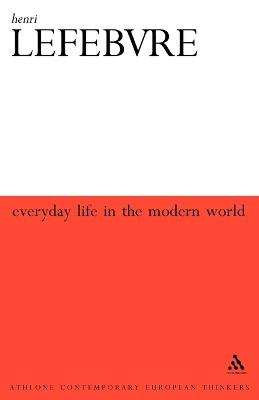 Everyday Life in the Modern World 2nd Second Revised ed.