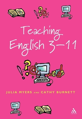 Teaching English 3-11: The Essential Guide for Teachers