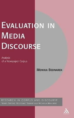 Evaluation in Media Discourse: Analysis of a Newspaper Corpus