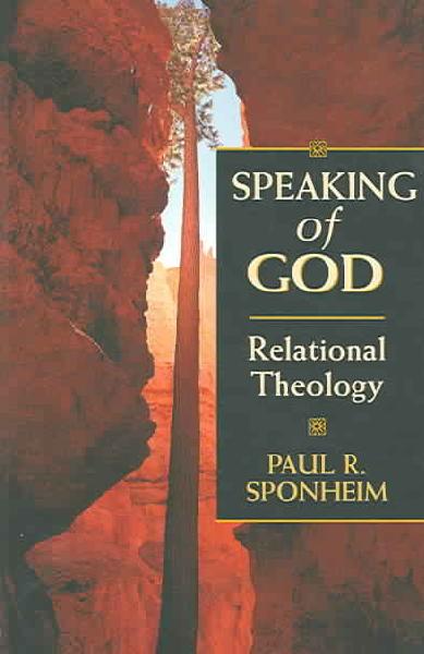 Speaking of God: Relational Theology