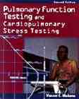 Pulmonary Function Testing and Cardiopulmonary Stress Testing 2nd edition