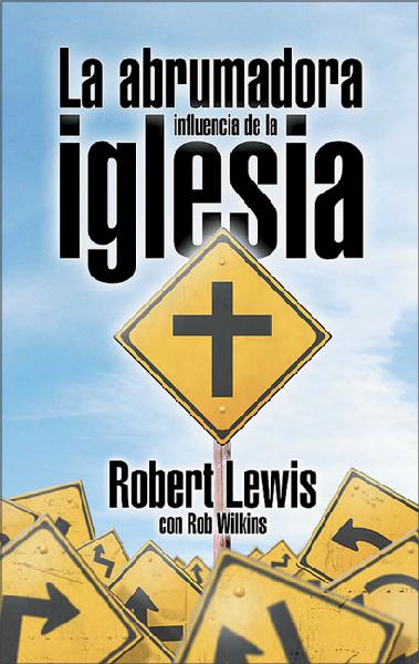 Irresistible Influencia de Iglesia