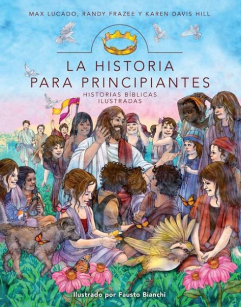 La Historia para principiantes: Historias biblicas ilustradas
