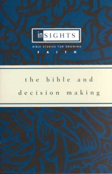 Bible and Decision Making