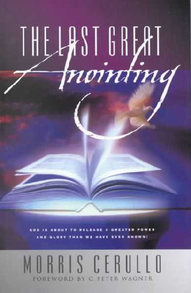 Last Great Anointing