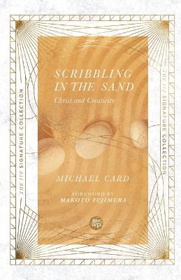 Scribbling in the Sand  Christ and Creativity