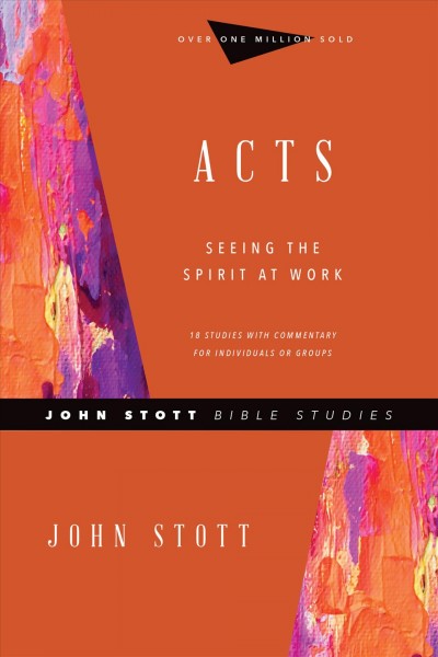 Acts: Seeing the Spirit at Work
