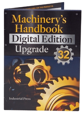 Machinery's Handbook 32 Digital Edition Upgrade 32nd Thirty-Second ed.