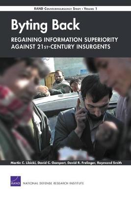 Byting Back: Regaining Information Superiority Against 21st-century Insurgents