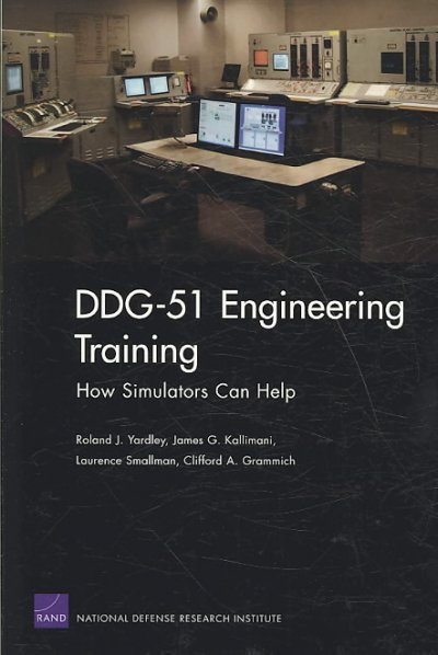 DDG-51 Engineering Training: How Simulators Can Help
