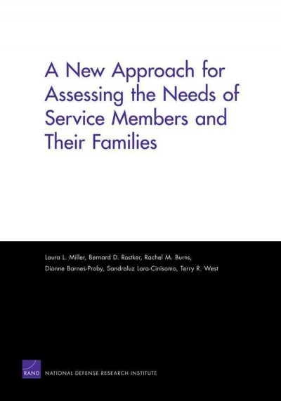 New Approach for Assessing the Needs of Service Members and Their Families