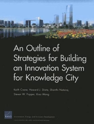 Outline of Strategies for Building an Innovation System for Knowledge City