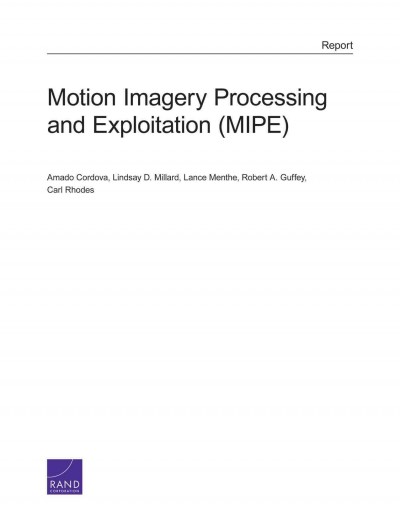 Motion Imagery Processing and Exploitation (Mipe)