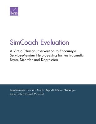 Simcoach Evaluation: A Virtual Human Intervention to Encourage Service-Member Help-Seeking for  Posttraumatic Stress Disorder and Depression
