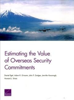 Estimating the Value of Overseas Security Commitments