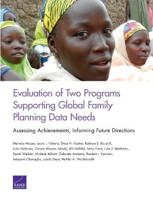 Evaluation of Two Programs Supporting Global Family Planning Data Needs: Assessing Achievements, Informing Future Directions