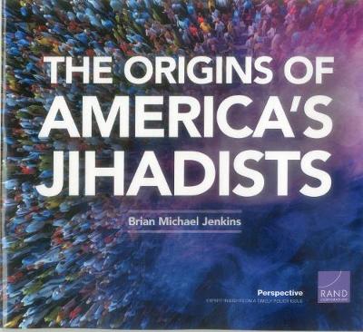 Origins of America's Jihadists