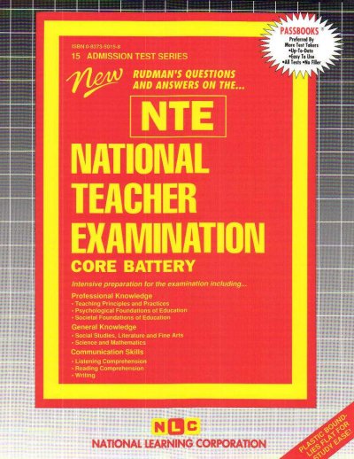 NATIONAL TEACHER EXAMINATION (CORE BATTERY) (NTE): Passbooks Study Guide