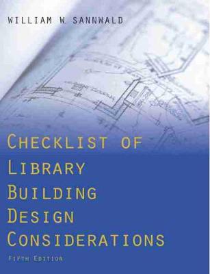 Checklist of Library Building Design Considerations Fifth Edition