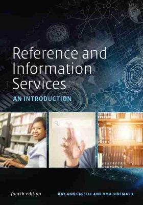 Reference and Information Services: An Introduction 4th Revised edition