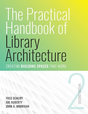 Practical Handbook of Library Architecture 2nd ed.