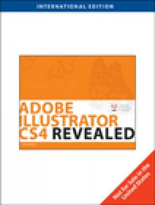 Adobe Illustrator Cs4 Revealed International ed