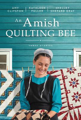 Amish Quilting Bee: Three Stories