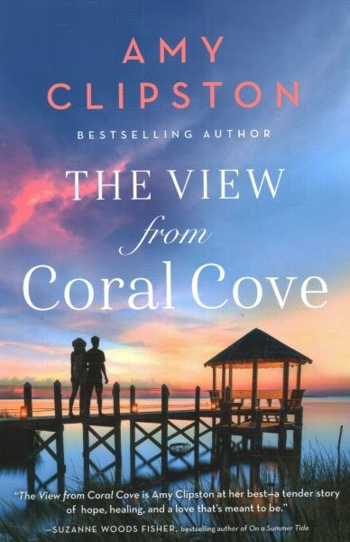 View from Coral Cove: A Sweet Contemporary Romance