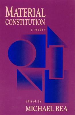 Material Constitution: A Reader
