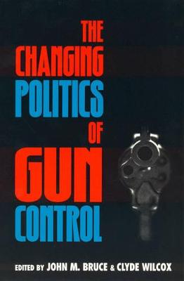 Changing Politics of Gun Control