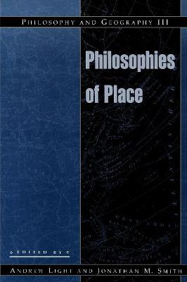 Philosophy and Geography III: Philosophies of Place