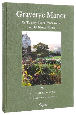 Gravetye Manor: 20 Years Work round an Old Manor House