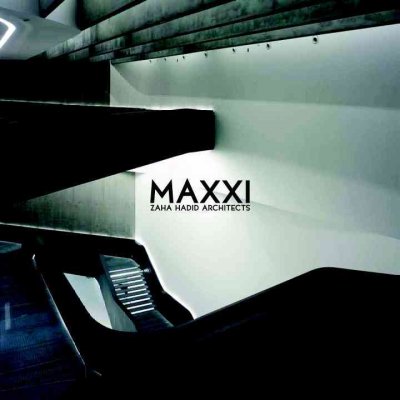 Zaha Hadid: Maxxi