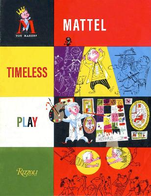Timeless Play: Mattel 