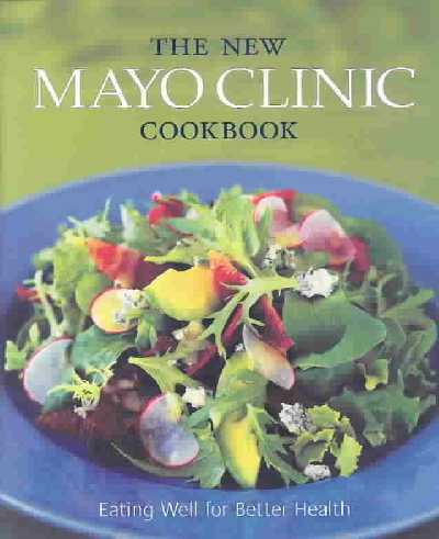 New Mayo Clinic Cookbook