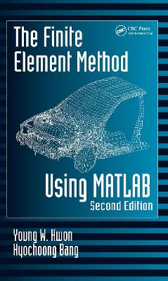 Finite Element Method Using MATLAB 2nd edition