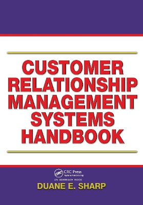 Customer Relationship Management Systems Handbook