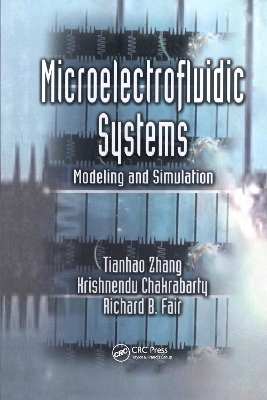 Microelectrofluidic Systems: Modeling and Simulation
