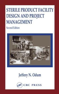 Sterile Product Facility Design and Project Management 2nd edition