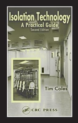Isolation Technology: A Practical Guide, Second Edition 2nd edition