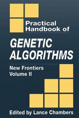 Practical Handbook of Genetic Algorithms: New Frontiers, Volume II