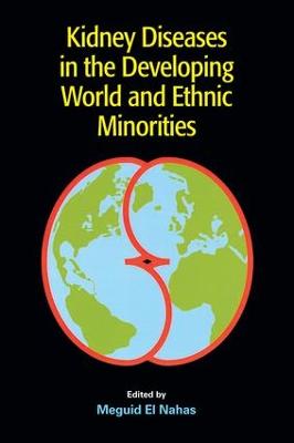 Kidney Diseases in the Developing World and Ethnic Minorities