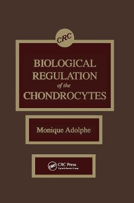 Biological Regulation of the Chondrocytes