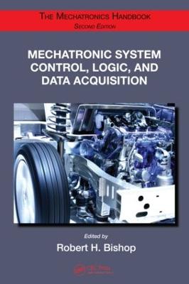 Mechatronic System Control, Logic, and Data Acquisition 2nd edition