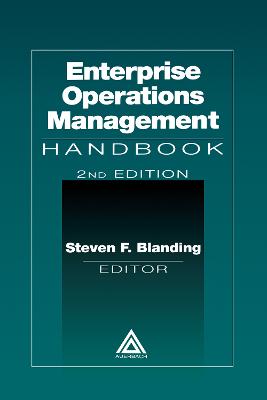 Enterprise Operations Management Handbook, Second Edition: Handbook 2nd edition