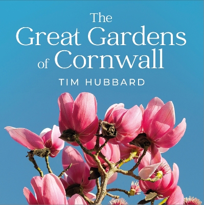 Great Gardens of Cornwall New edition