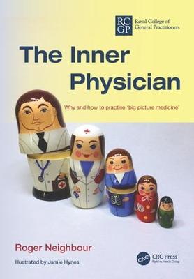 Inner Physician: Why and how to practise big picture medicine